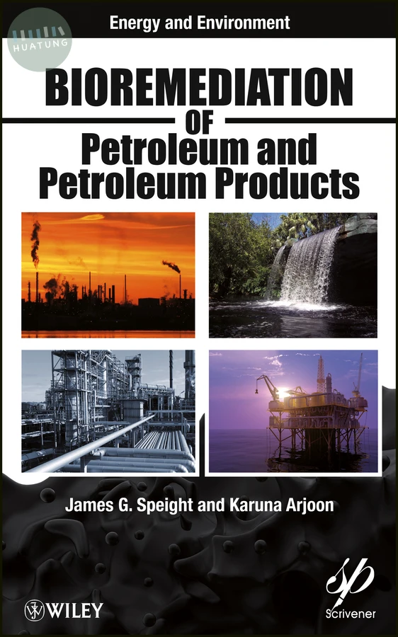 Bioremediation of Petroleum and Petroleum Products 