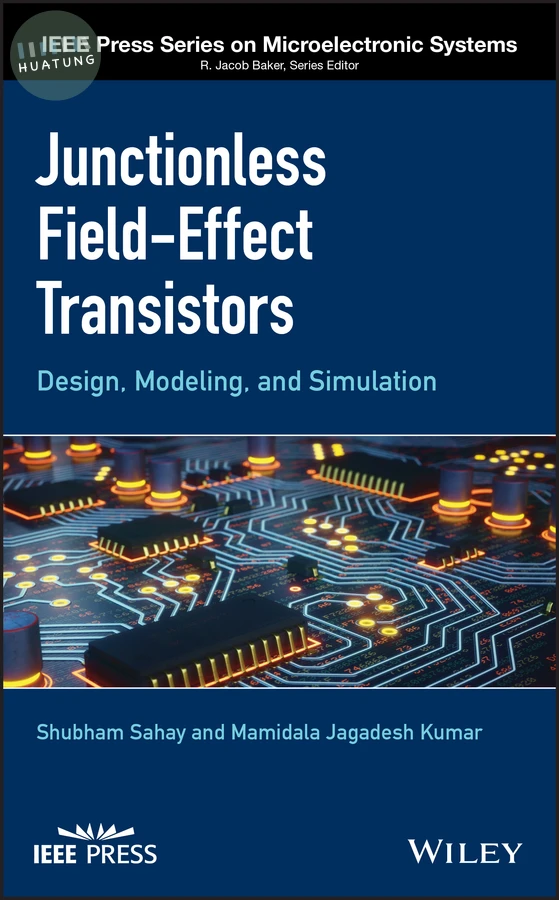 Junctionless Field-Effect Transistors 