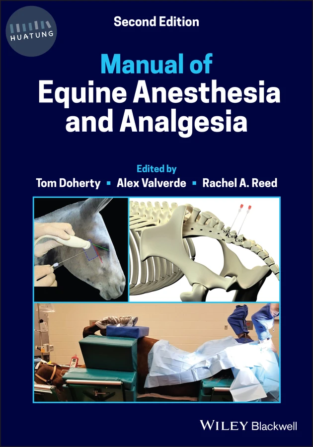 Manual of Equine Anesthesia and Analgesia 