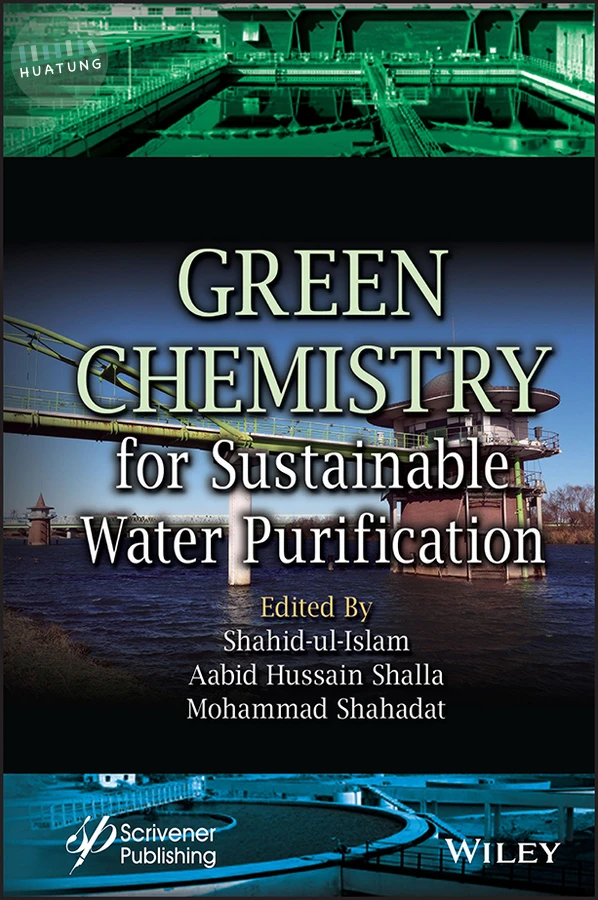Green Chemistry for Sustainable Water Purification 