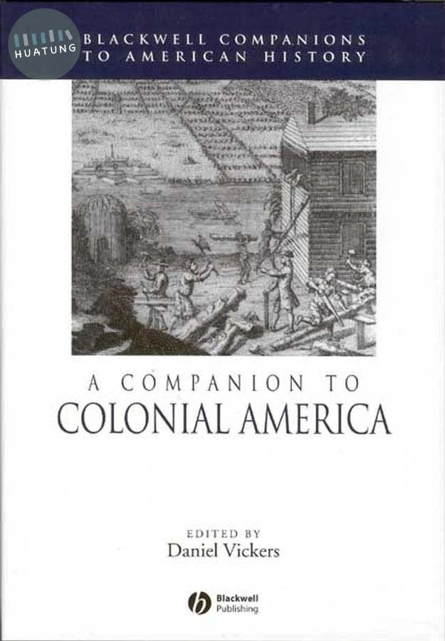 A Companion to Colonial America 
