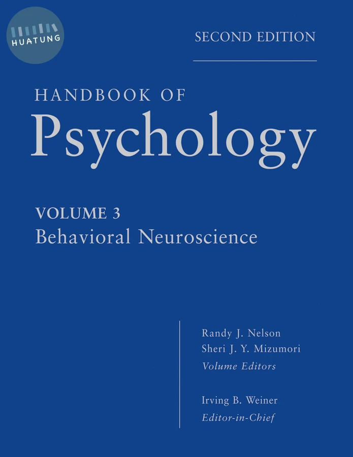 Handbook of Psychology, Behavioral Neuroscience 
