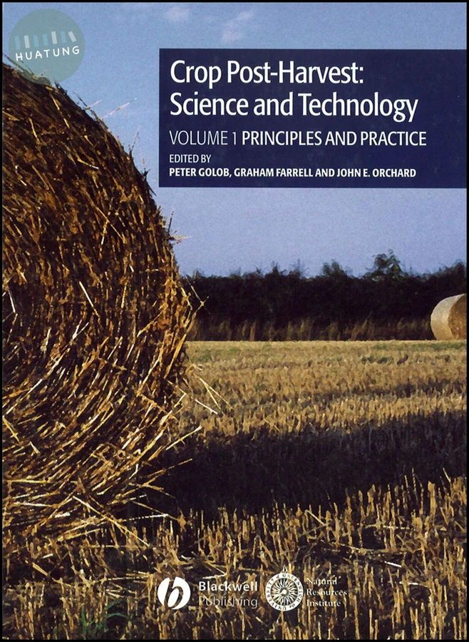 Crop Post-Harvest: Science and Technology, Volume 1 