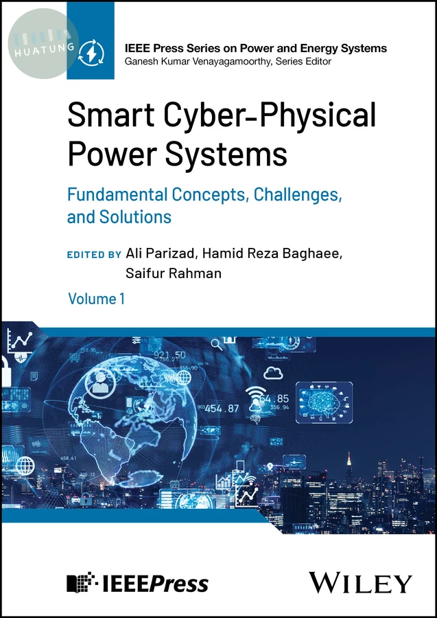 Smart Cyber-Physical Power Systems, Volume 1 