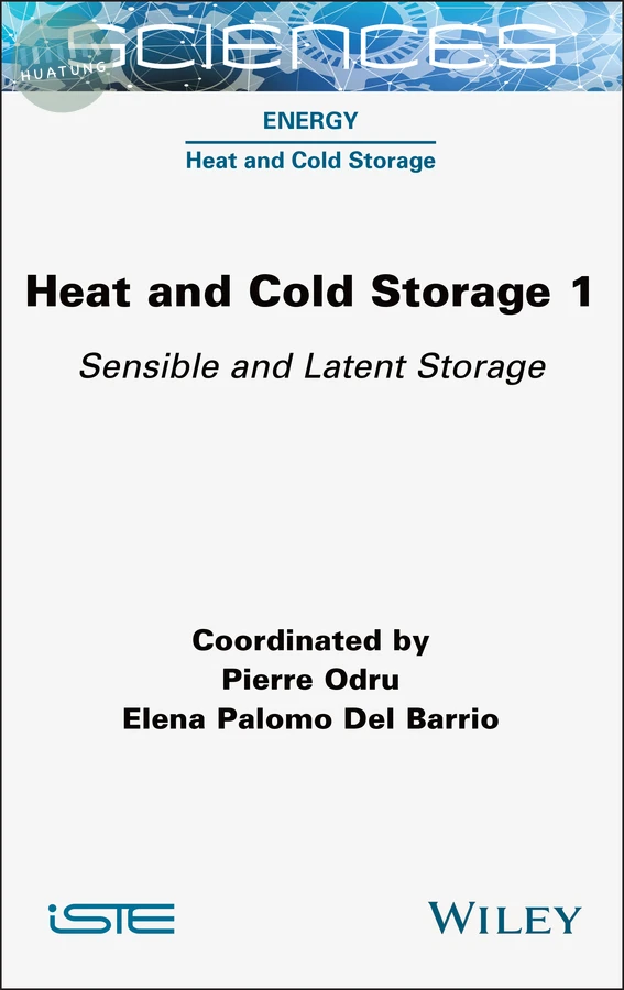 Heat and Cold Storage, Volume 1 