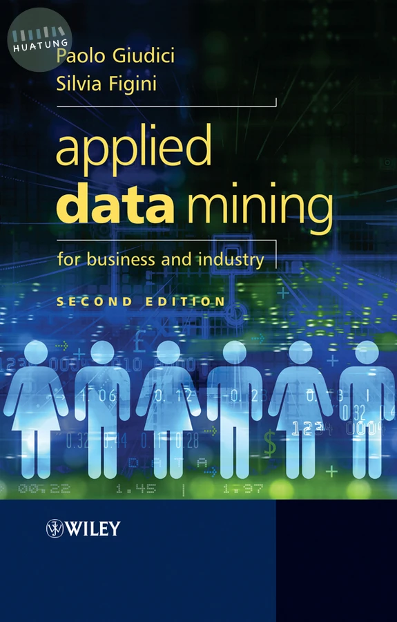 Applied Data Mining for Business and Industry 