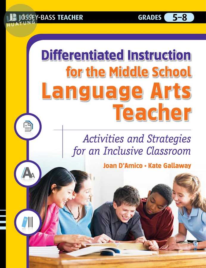 Differentiated Instruction for the Middle School Language Arts Teacher 