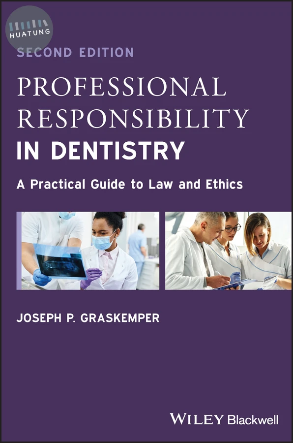 Professional Responsibility in Dentistry 