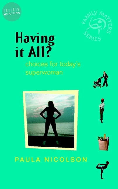 Having It All? 