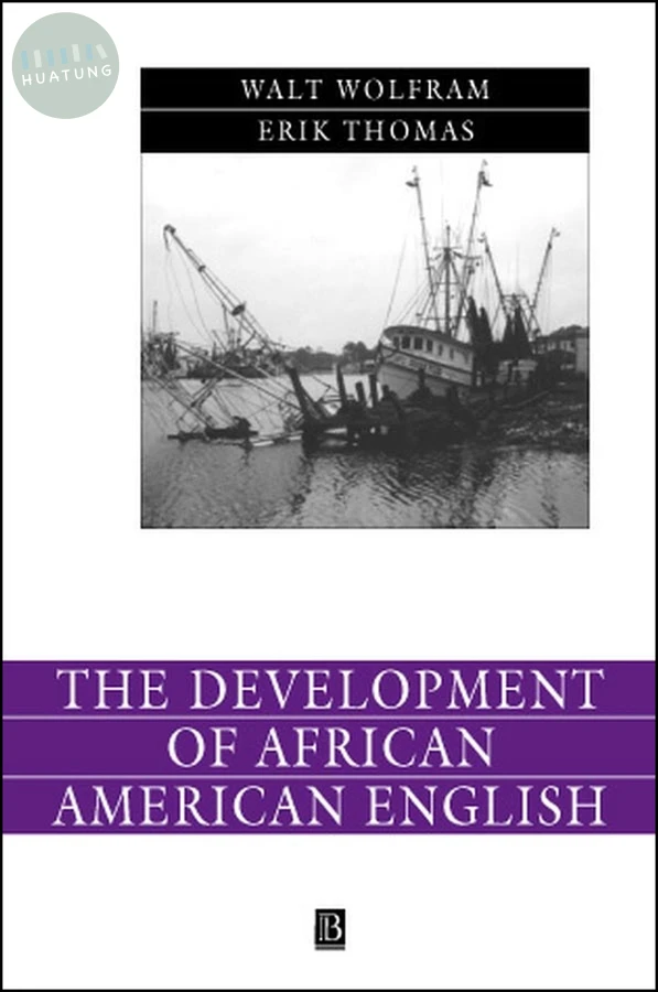 The Development of African American English 