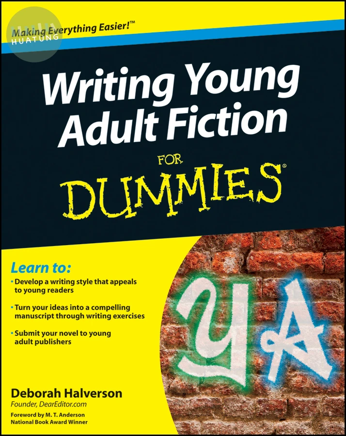 Writing Young Adult Fiction For Dummies 