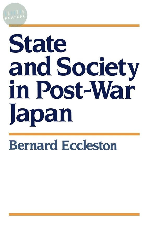 State and Society in Post-War Japan 