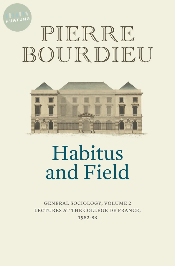 Habitus and Field 