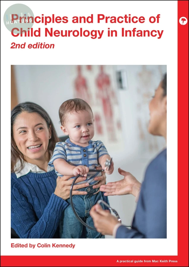 Principles and Practice of Child Neurology in Infancy 
