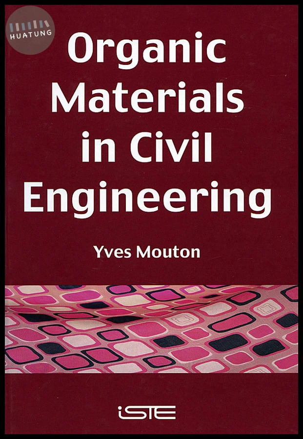 Organic Materials in Civil Engineering 
