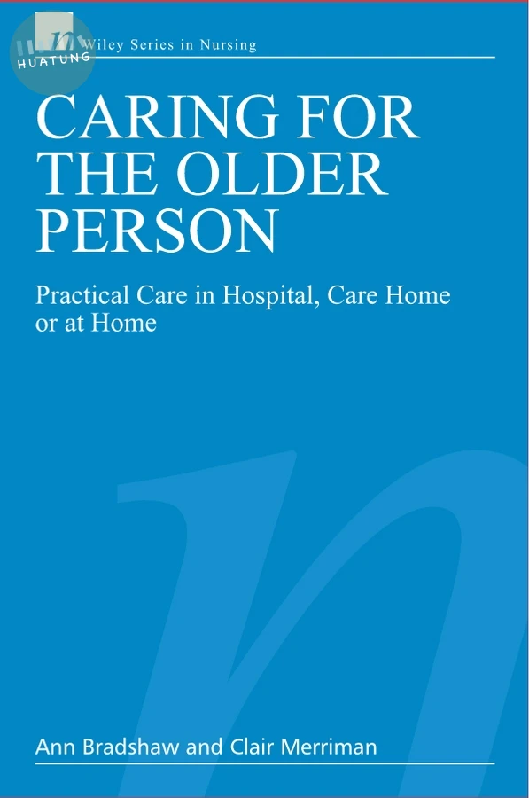 Caring for the Older Person 