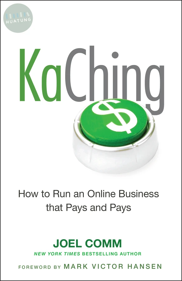 KaChing: How to Run an Online Business that Pays and Pays 