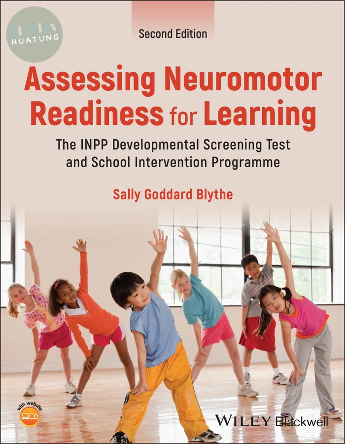 Assessing Neuromotor Readiness for Learning 