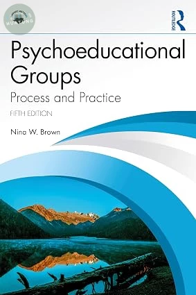 Psychoeducational Groups (5版)