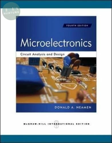 Microelectronics Circuit Analysis & Design (4版)