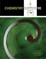 CHEMISTRY & CHEMICAL REACTIVITY (9版)