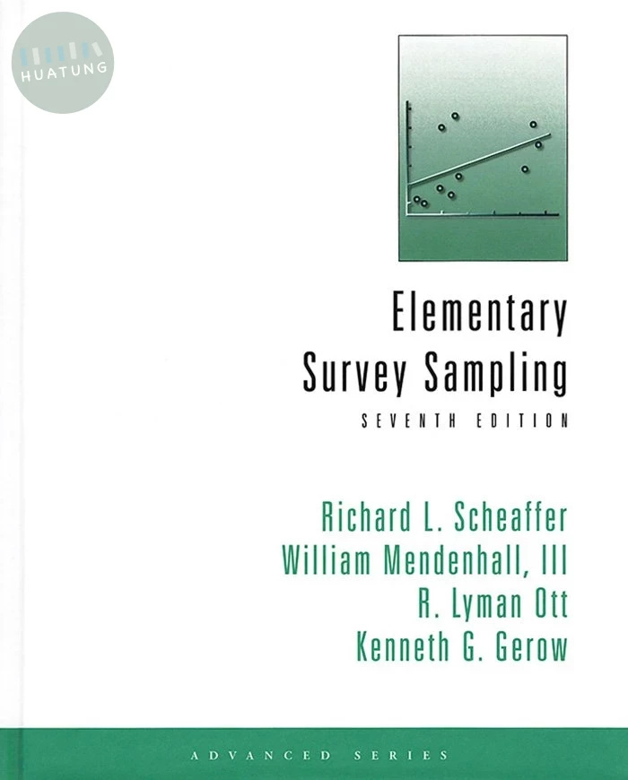 Elementary Survey Sampling (7版)